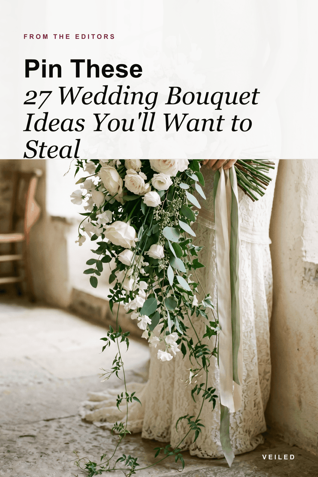 Pin These 27 Wedding Bouquet Ideas You'll Want to Steal