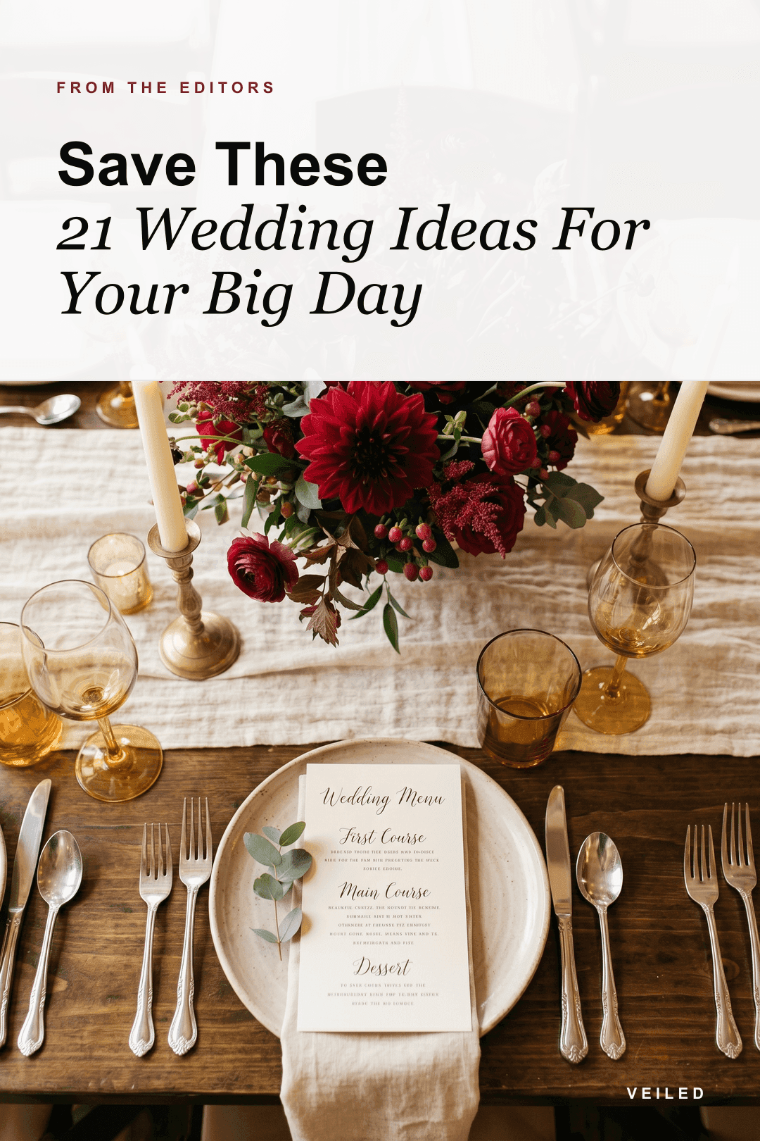 Save These 21 Wedding Ideas For Your Big Day